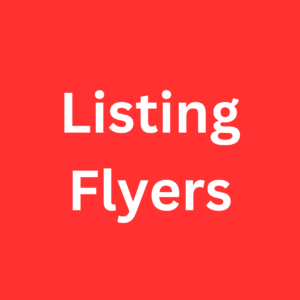 Listing Flyers