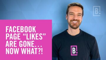 Facebook Page Likes Are Going Away… Now What?!