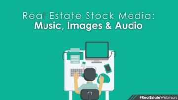 Stock Media for Real Estate Agents