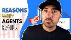 Why 87% of All Agents Fail in Real Estate!